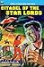 Citadel of the Star Lords /...