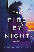 The Fire by Night