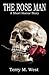 The Rose Man