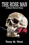 The Rose Man