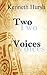 Two Voices