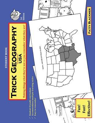 Trick Geography: USA--Student Book: Making things what they're not so you remember what they are!
