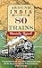 Around India in 80 Trains