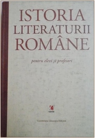 Istoria literaturii române: pentru elevi și profesori
