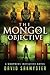 The Mongol Objective (The Morpheus Initiative)