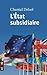 L'ETAT SUBSIDIAIRE (French Edition)