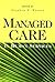 Managed Care in Human Services
