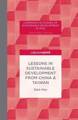 Lessons in Sustainable Development from China & Taiwan