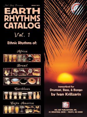 Mel Bay Earth Rhythms Catalog, Vol. 1