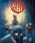 Godkiller, Vol 2: Walk Among Us Pt 2