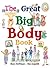 The Great Big Body Book (Gr...