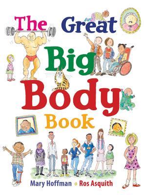 The Great Big Body Book (Great Big Books)