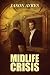 Midlife Crisis (The Time Bubble Series)