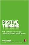 Positive Thinking by Gill Hasson
