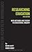 Researching Education: Data, methods and theory in educational enquiry (Continuum Research Methods)