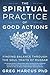 The Spiritual Practice of Good Actions: Finding Balance Through the Soul Traits of Mussar
