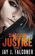 Shadow Justice