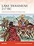 Lake Trasimene 217 BC: Ambush and annihilation of a Roman army (Campaign, 303)