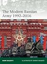 The Modern Russian Army 1992–2016 (Elite, 217)