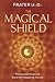 The Magical Shield: Protect...