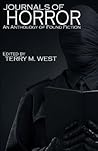 Journals of Horror by Terry M. West Journals of Horror by Terry M. West