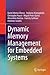 Dynamic Memory Management for Embedded Systems