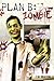 Plan B: Zombie