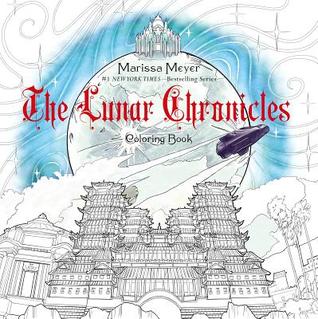 The Lunar Chronicles Coloring Book (Paperback)