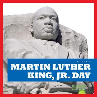 Martin Luther King, Jr. Day (Bullfrog Books: Holidays)