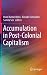 Accumulation in Post-Colonial Capitalism