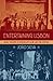 Entertaining Lisbon: Music, Theater, and Modern Life in the Late 19th Century (Currents in Latin American and Iberian Music)
