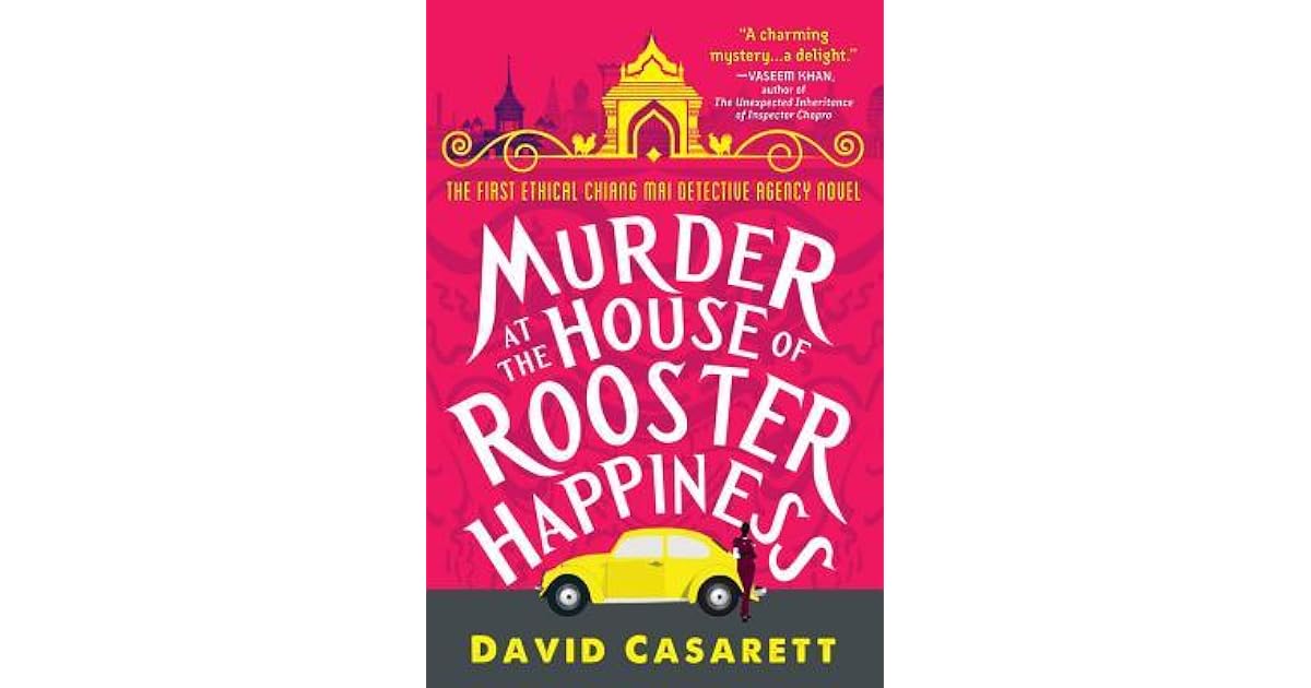 Cathy Cole S Review Of Murder At The House Of Rooster Happiness