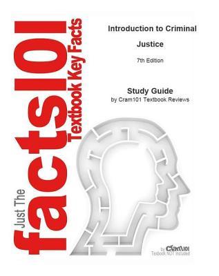 Introduction to Criminal Justice: Sociology, Criminology