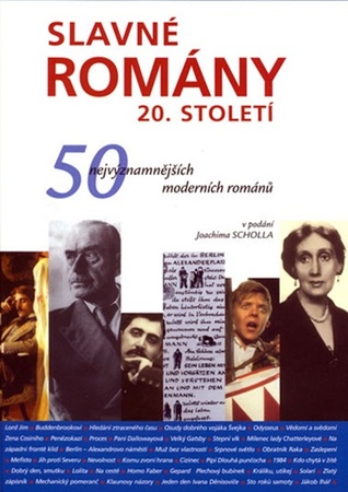 Slavné romány 20. století: 50 nejvýznamnějších moderních románů