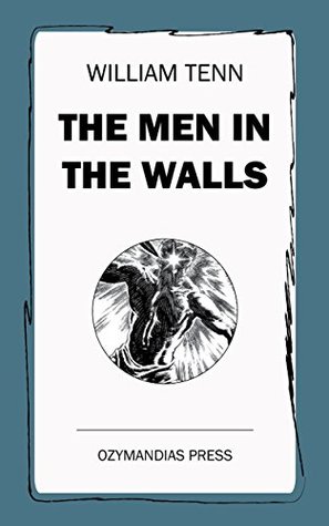 The Men in the Walls (Kindle Edition)
