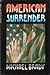 American surrender by Michael Brady