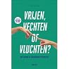 Vrijen, vechten of vluchten?