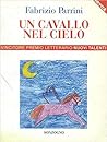 Un cavallo nel cielo by Fabrizio Parrini