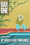 My House is Not Your House (A Short Story) (Kindle Single) My House is Not Your House (A Short Story) (Kindle Single)