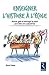 Enseigner l'histoire à l'école: Donner goût et interroger le passé pour faire sens aujourd'hui (Savoirs pratiques éducation) (French Edition)