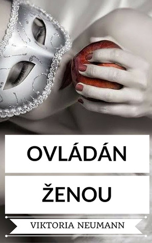 Ovládán ženou (Ovládání #1)