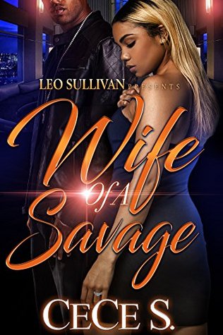 Wife of A Savage (Kindle Edition)