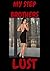 stepbrother romance: Erotica: My step brothers lust (Erotica Romance Stepbrother Taboo Daddy Menage for Men)