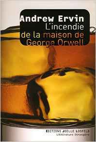 L'incendie de la maison de George Orwell