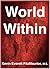 World Within: The Inner Life
