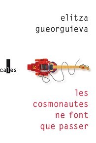 Les Cosmonautes ne font que passer