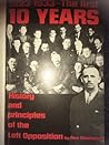 1923-1933: The first 10 years. History and principles of the left opposition