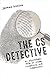 The CS Detective: An Algorithmic Tale of Crime, Conspiracy, and Computation