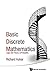 Basic Discrete Mathematics: Logic, Set Theory, And Probability