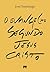 O Evangelho Segundo Jesus C...